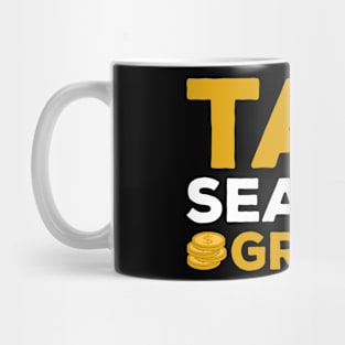 Tax Season Tax Day Mug